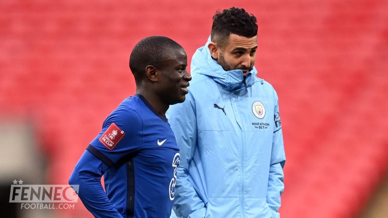 Manchester City - Chelsea: Mahrez mis en garde par N'Golo Kanté !