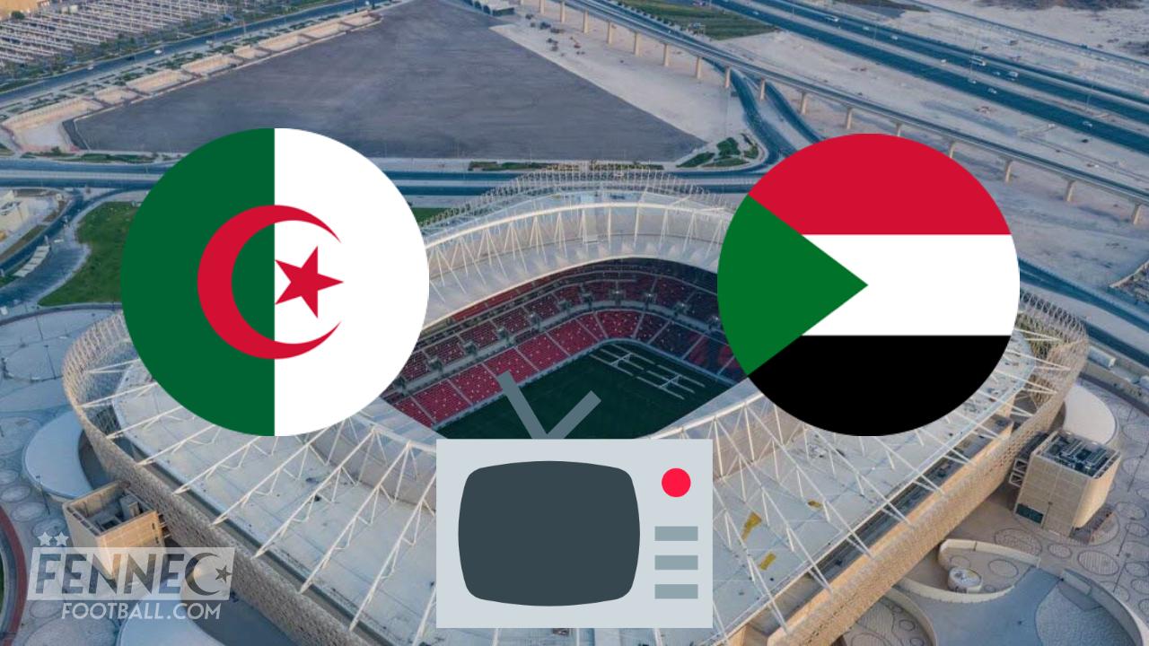 Algérie Soudan / Coupe Arabe 2021 : Sur quelle chaînes et à quelle heure suivre le match