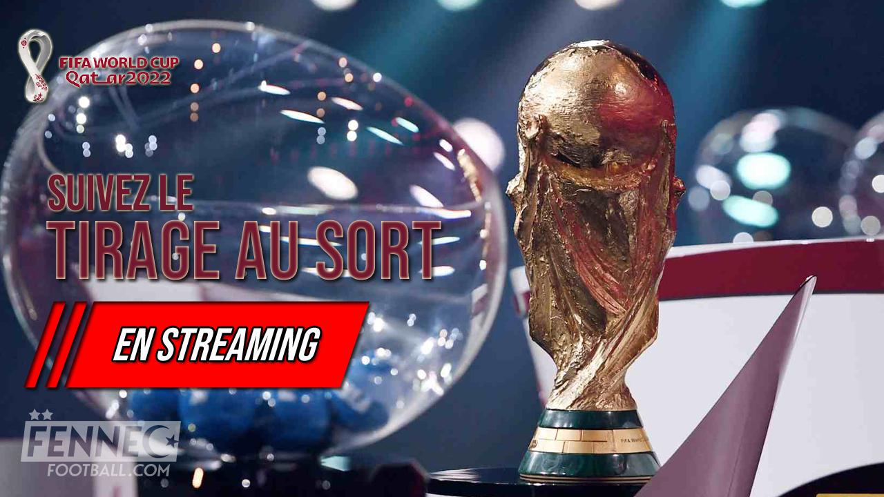 Suivez le tirage au sort de la Coupe du monde 2022 en DIRECT !