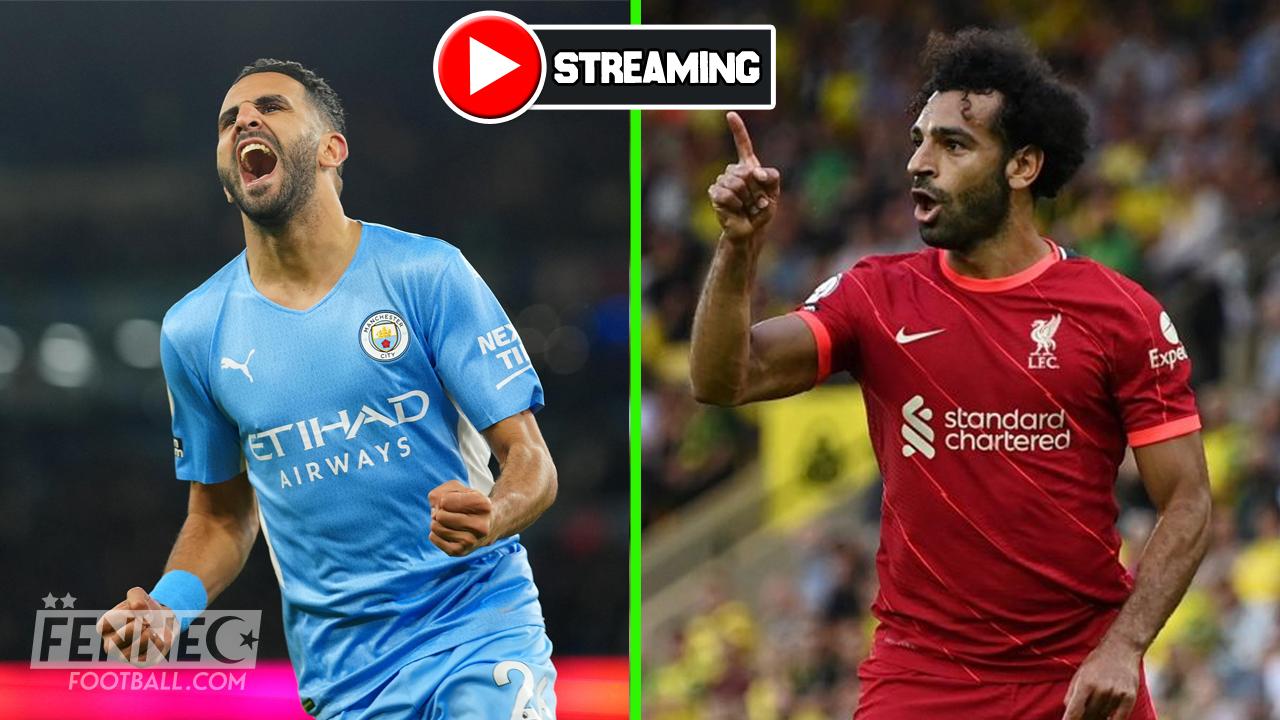 Community Shield / Liverpool – Manchester City : regardez le match de Riyad Mahrez en direct !