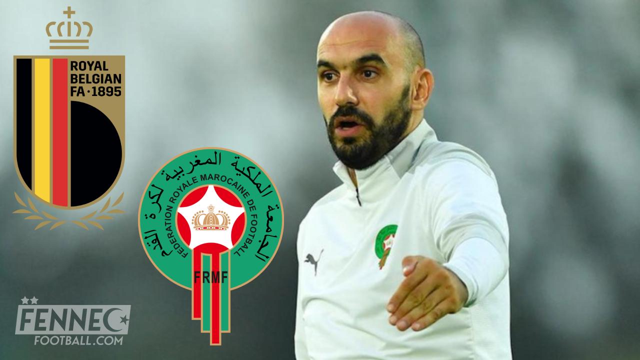 Belgique Maroc : gros coup dur pour Walid Regragui !