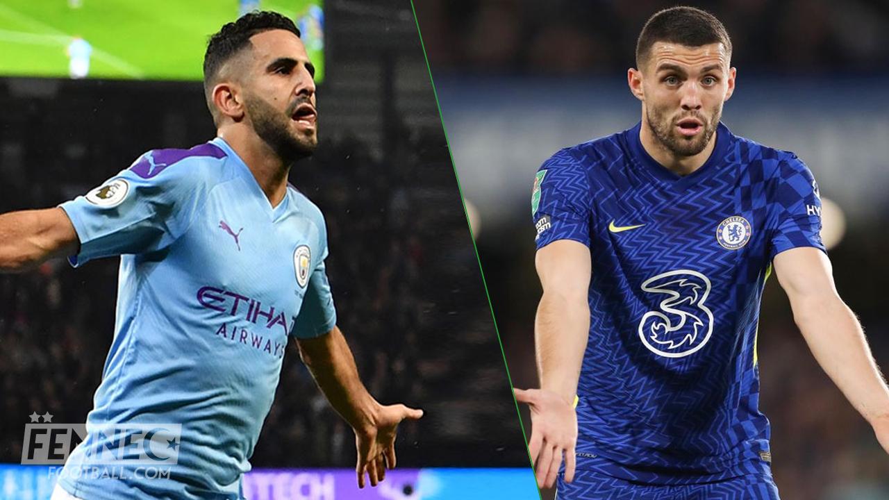 City - Chelsea : Riyad Mahrez choque Kovacic (Photos)