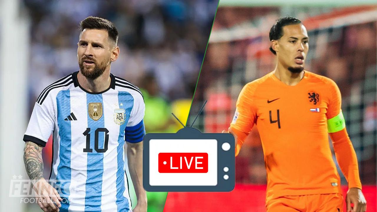 Coupe du monde 2022 / Pays Bas - Argentine  : à quelle heure et sur quelles chaines ?