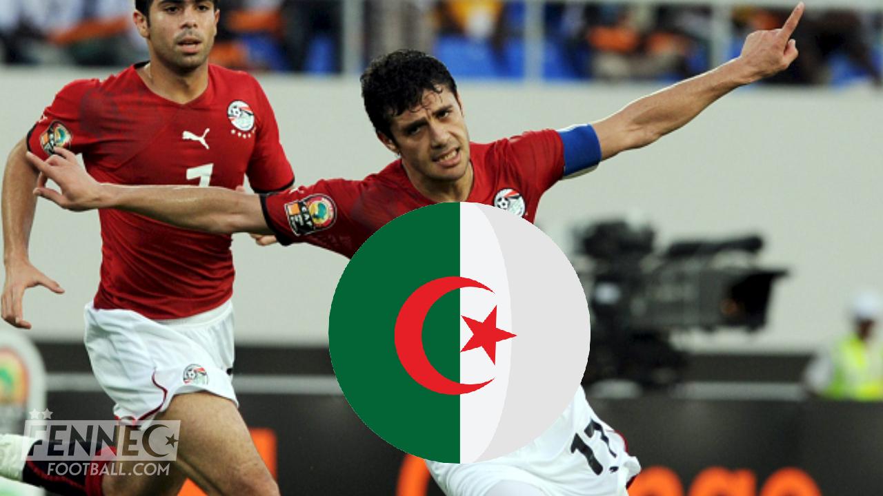 La légende de l'Egypte Ahmed Hassan se confie : " Voici pourquoi l'Algérie est en colère contre moi ! "