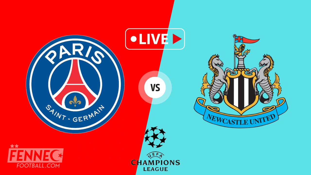 Ligue des champions - PSG vs Newcastle : où et comment regarder le match ?