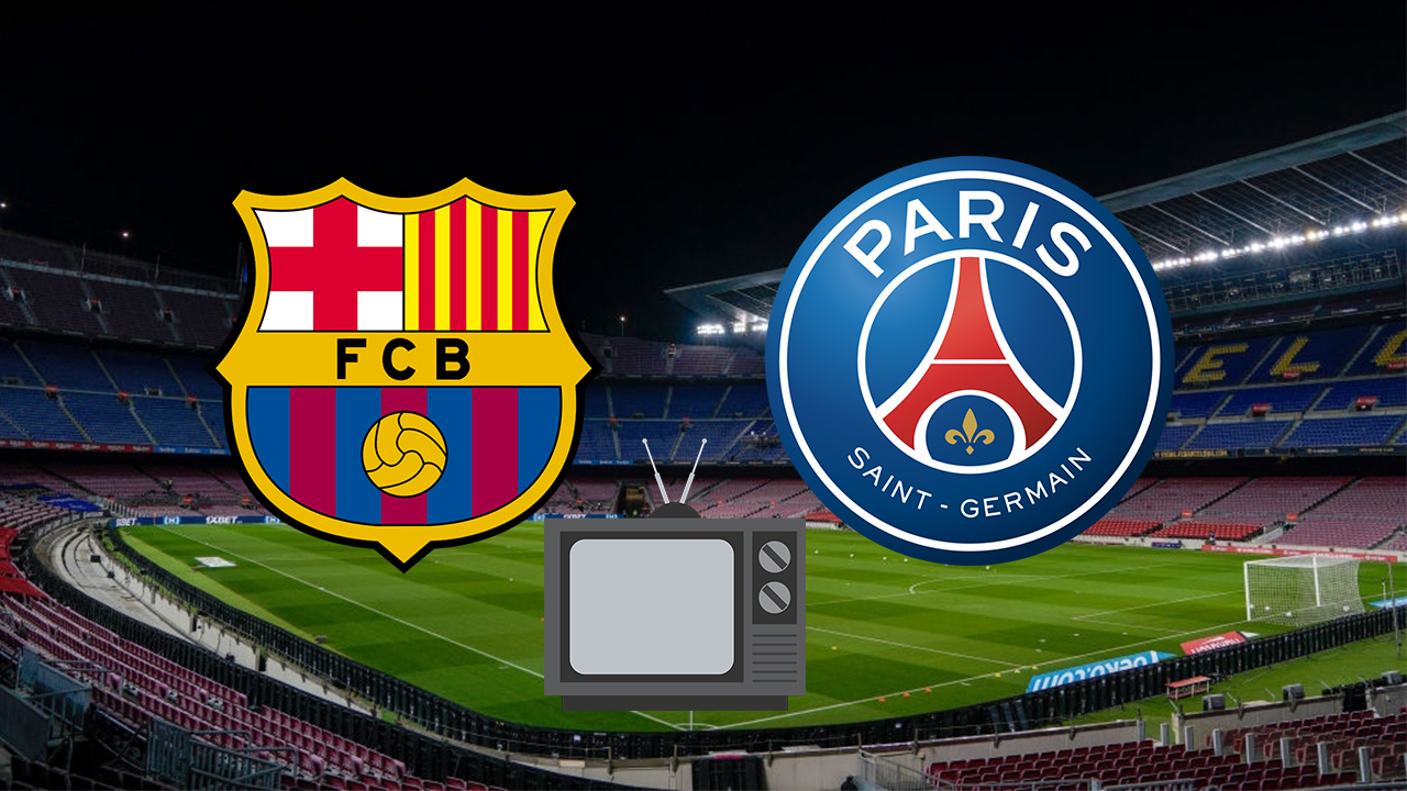 Barca Vs Psg Quelle Chaine / Psg Barcelone Sur Quelle Chaine Voir Le