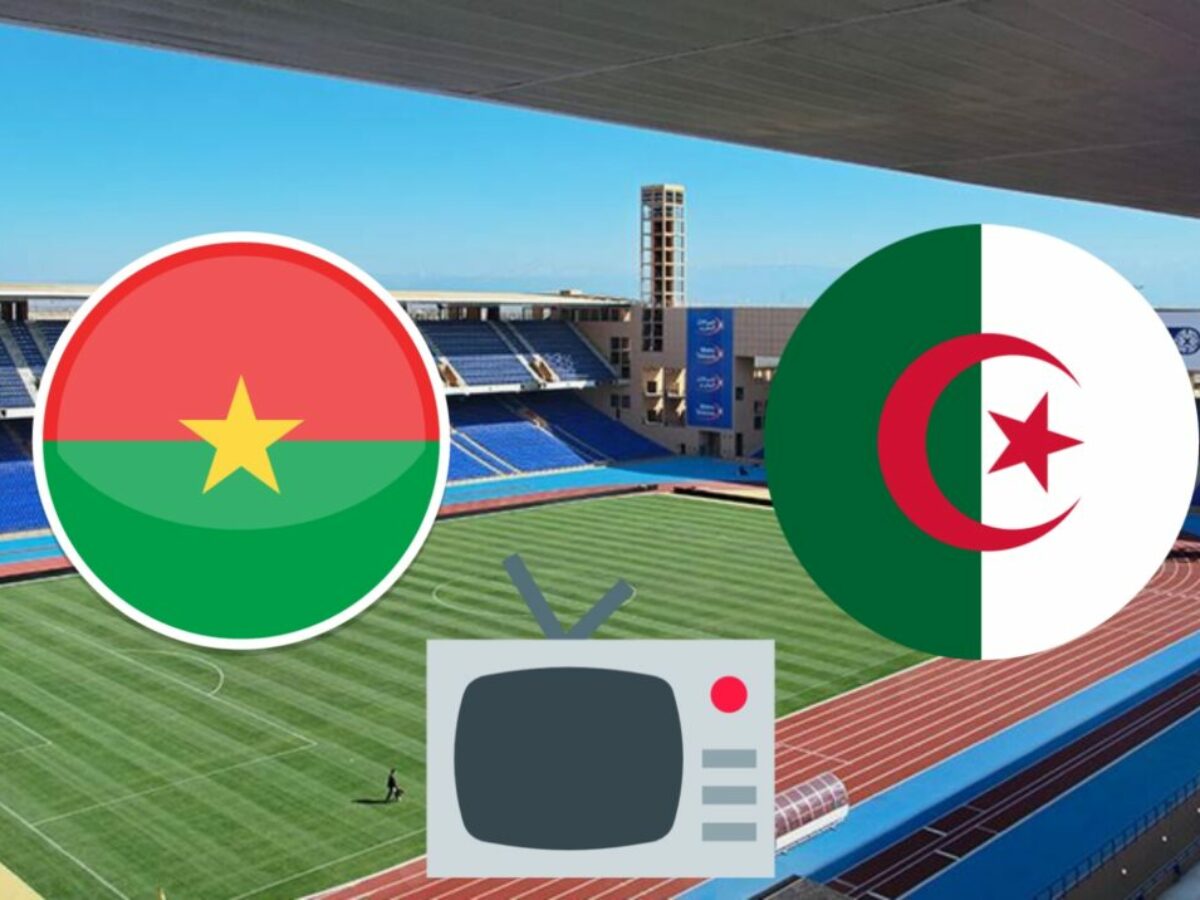 Burkina Faso Algérie : Sur quelle chaînes et à quelle heure suivre le match
