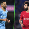 Riyad Mahrez Mohamed Salah