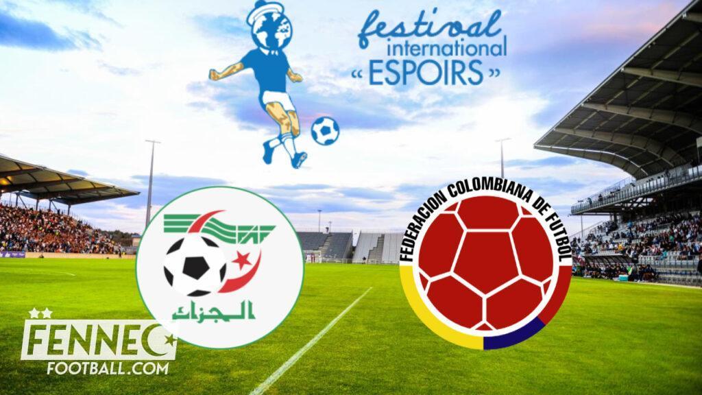 Algérie Colombie / Tournoi Maurice Revello à quelle heure et sur