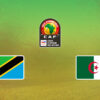Tanzanie Algérie