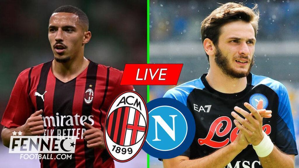 AC Milan Naples Ismael Bennacer Khvicha