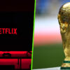Coupe du Monde Netflix