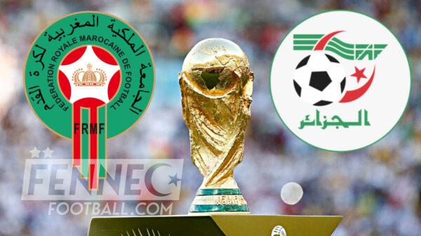 Maroc Algérie coupe monde Algérie Maroc