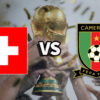 Suisse Cameroun 1