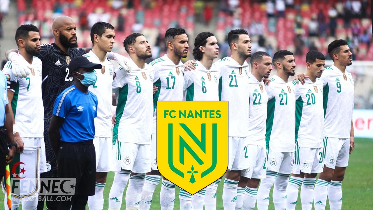 FC Nantes international algérien