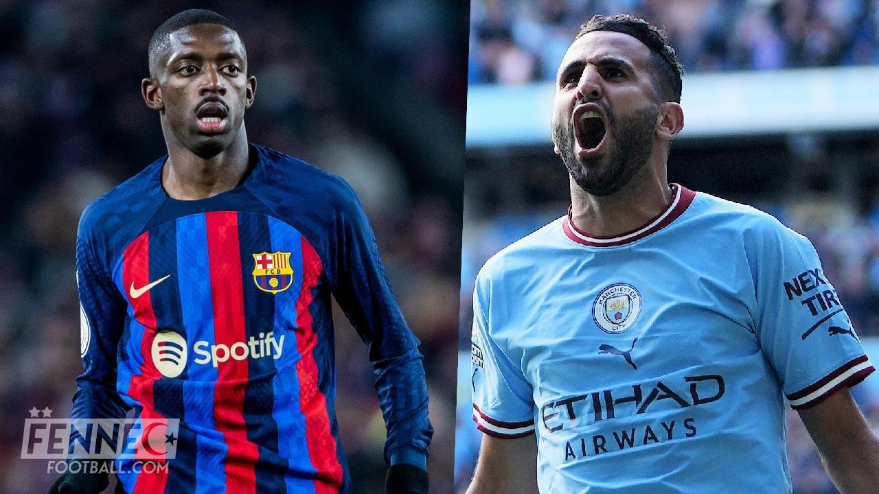 Riyad Mahrez Ousmane Dembele