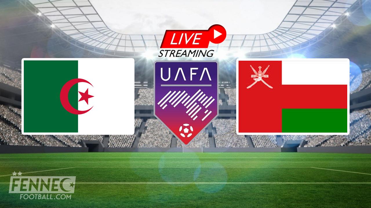 Algérie Oman Live Streaming