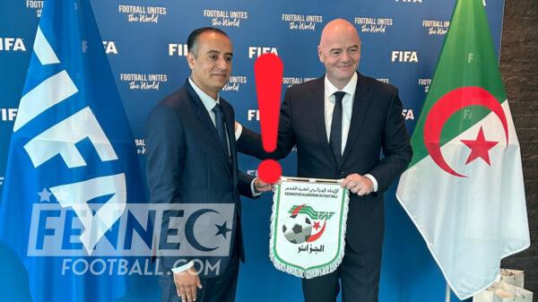 FIFA FAF Walid Sadi Gianni Infantino Algérie