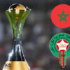 Maroc Coupe Monde clubs