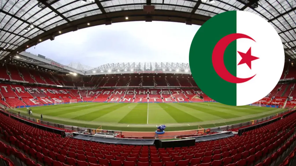 old trafford stades algérie équipe