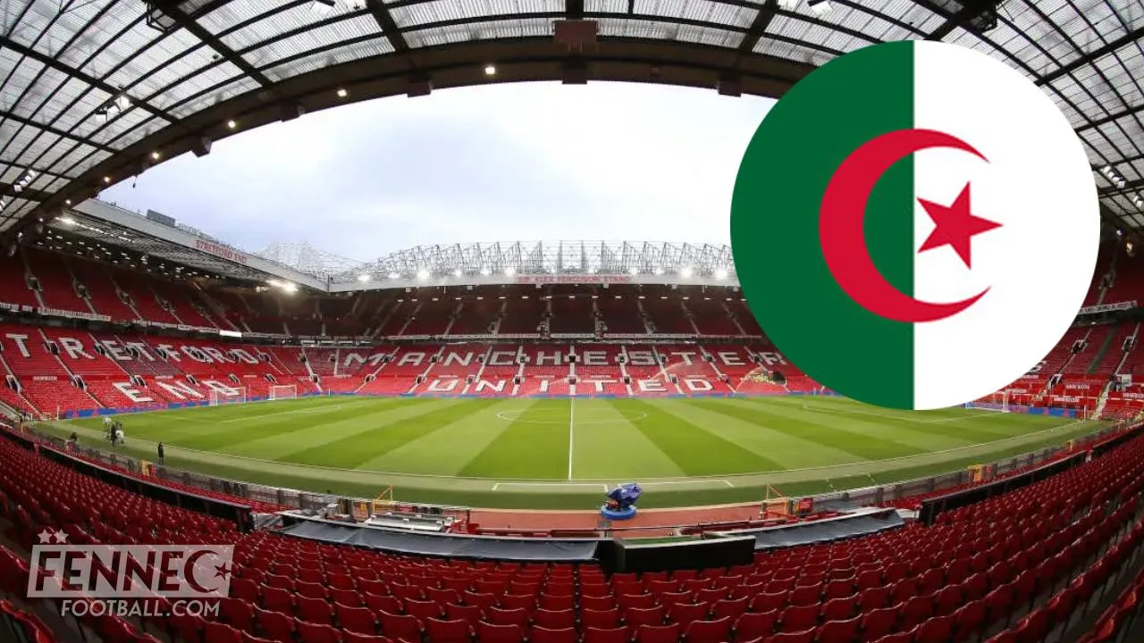 old trafford stades algérie équipe