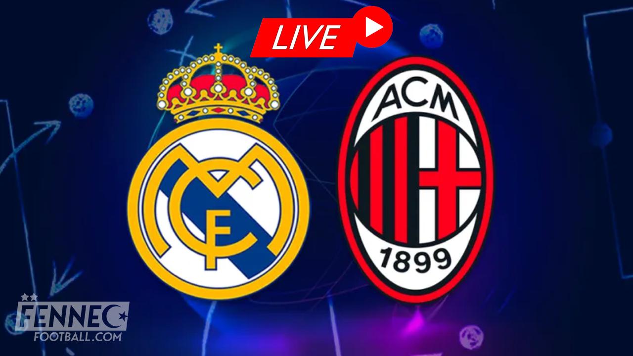 Real Madrid AC Milan