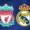 Liverpool Real Madrid